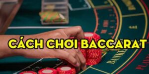 Khi chơi Baccarat, việc đặt cược đúng lúc và đúng mức cược là quan trọng